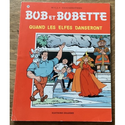 Les aventures de Bob et Bobette - No 168 Quand les elfes danseront De Willy Vandersteen 